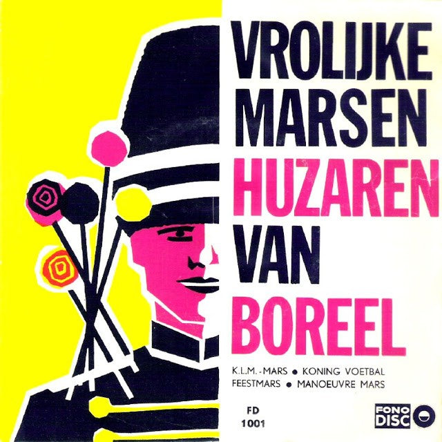 Trompetterkorps Huzaren Van Boreel - Vrolijke Marsen (EP) 17738 33896 Vinyl Singles EP VINYLSINGLES.NL