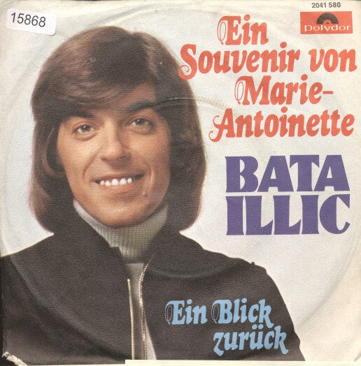 Bata Illic - Ein Souvenir Von Marie-Antoinette 15868 Vinyl Singles Goede Staat