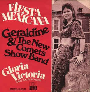 Geraldine & The New Comets Show Band - Fiesta Mexicana 27765 Vinyl Singles VINYLSINGLES.NL