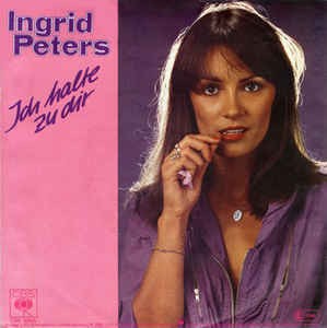 Ingrid Peters - Ich Halte Zu Dir 17353 11997 Vinyl Singles Goede Staat