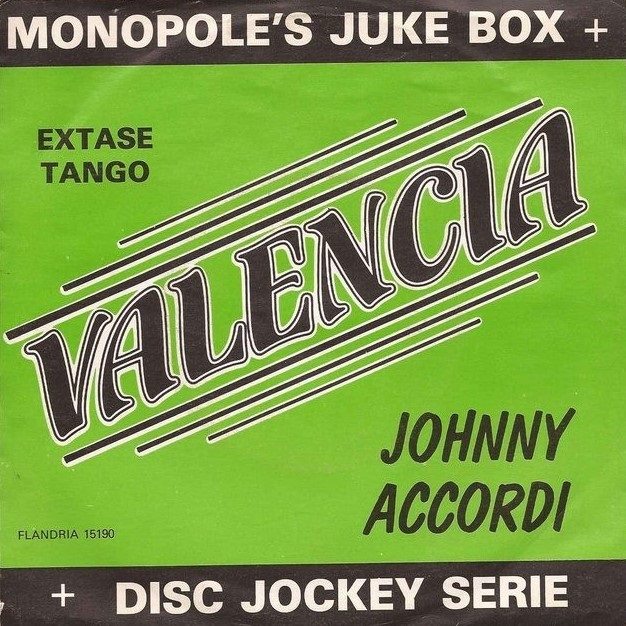 Johnny Accordi - Valencia Vinyl Singles VINYLSINGLES.NL