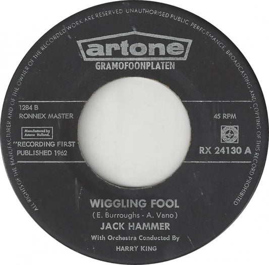 Jack Hammer - The Wiggle (B-Keus) Vinyl Singles Vinyl Goed / Hoesje Redelijk "VINYLSINGLES.NL"
