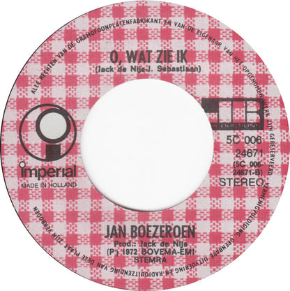 Jan Boezeroen - He, He, Kijk Daar 'Ns Vinyl Singles VINYLSINGLES.NL
