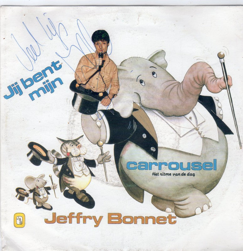 Jeffry Bonnet - Jij Bent Mijn Carrousel 18040 Vinyl Singles Goede Staat