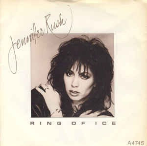 Jennifer Rush - Ring Of Ice Vinyl Singles Vinyl Very Good (VG) <br> Hoes Good Plus (G+)