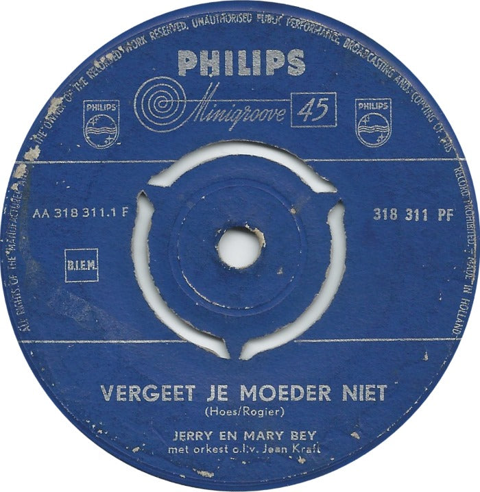 Jerry En Mary Bey - Vergeet Je Moeder Niet 39791 Vinyl Singles Hoes: Generic