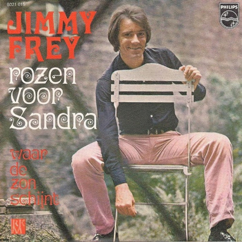 Jimmy Frey - Rozen Voor Sandra 22547 12369 28695 15262 35192 Vinyl Singles VINYLSINGLES.NL