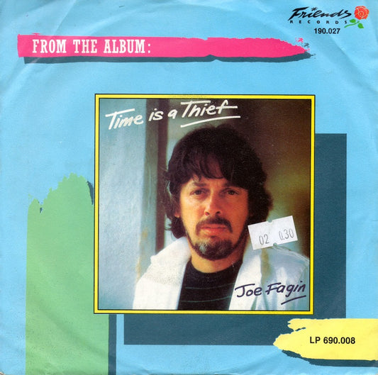 Joe Fagin - Love Hangs By A Thread