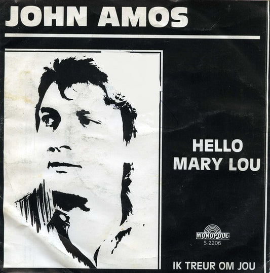 John Amos - Hello Mary Lou 15574 Vinyl Singles VINYLSINGLES.NL