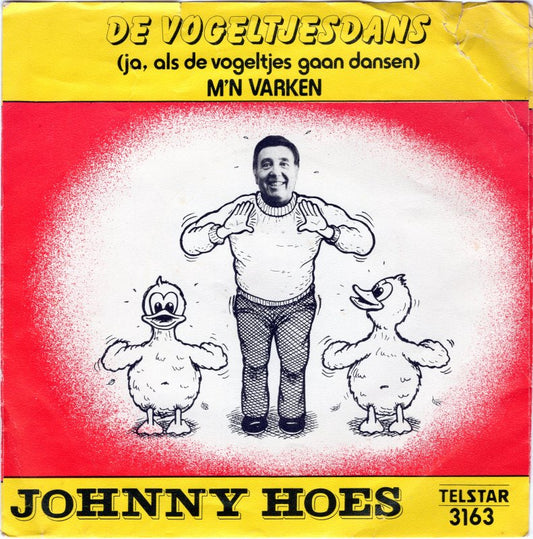 Johnny Hoes - De Vogeltjesdans 32592 36364 Vinyl Singles Goede Staat