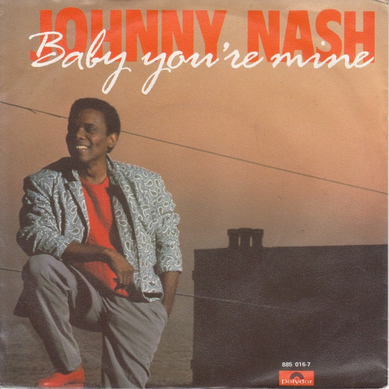Johnny Nash - Baby You're Mine Vinyl Singles VINYLSINGLES.NL