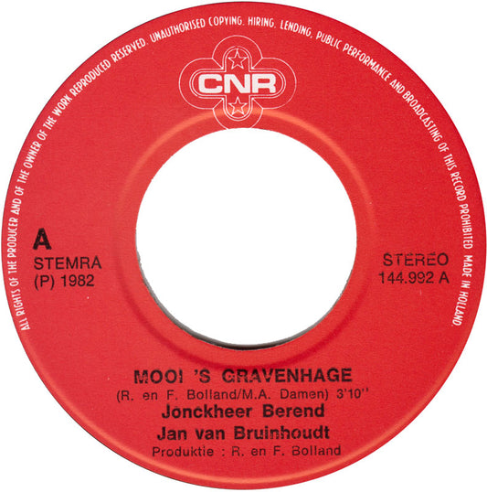 Jonckheer Berend Jan van Bruinhoudt - Mooi 'S-Gravenhage 23149 Vinyl Singles Vinyl Zeer Goed / Hoesje Goed "VINYLSINGLES.NL"