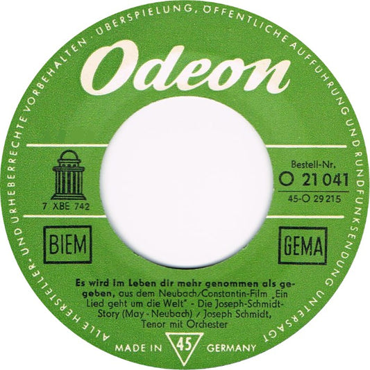 Joseph Schmidt - Es Wird Im Leben Dir Mehr Genommen Als Gegeben Vinyl Singles Vinyl Very Good (VG) <br> Hoes Good Plus (G+)