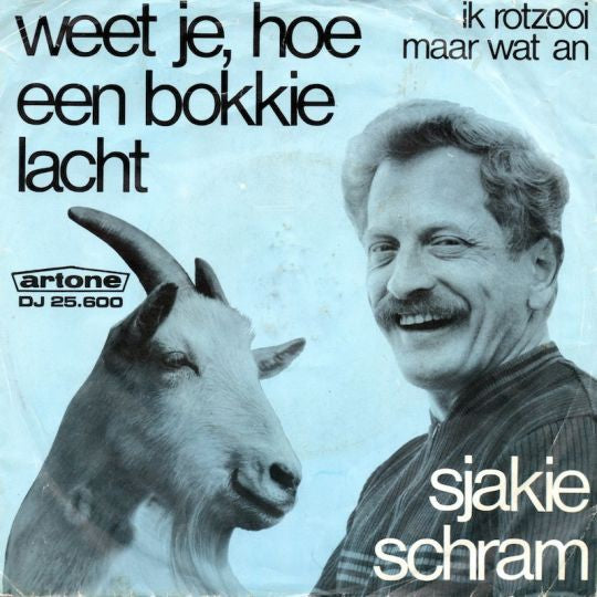 Sjakie Schram - Weet Je, Hoe Een Bokkie Lacht 16132 17734 Vinyl Singles Goede Staat