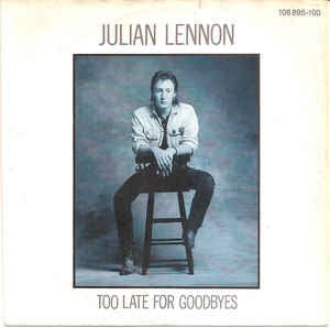 Julian Lennon - Too Late For Goodbyes 01645 Vinyl Singles VINYLSINGLES.NL