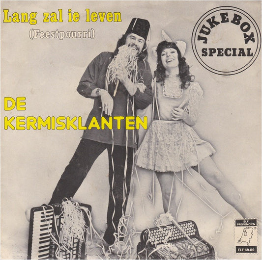 Kermisklanten - Lang Zal Ie Leven Vinyl Singles VINYLSINGLES.NL