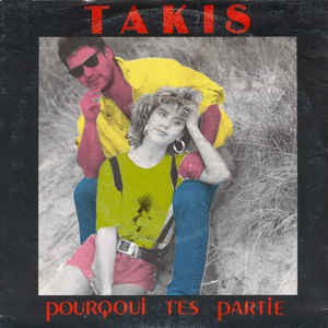 Takis - Pourquoi T'Es Partie 17769 Vinyl Singles VINYLSINGLES.NL