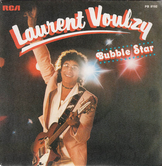 Laurent Voulzy - Bubble Star Vinyl Singles Vinyl Very Good (VG) <br> Hoes Good Plus (G+)