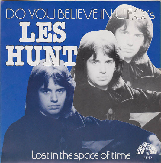 Les Hunt - Do You Believe In U.F.O.'s 22571 Vinyl Singles Goede Staat