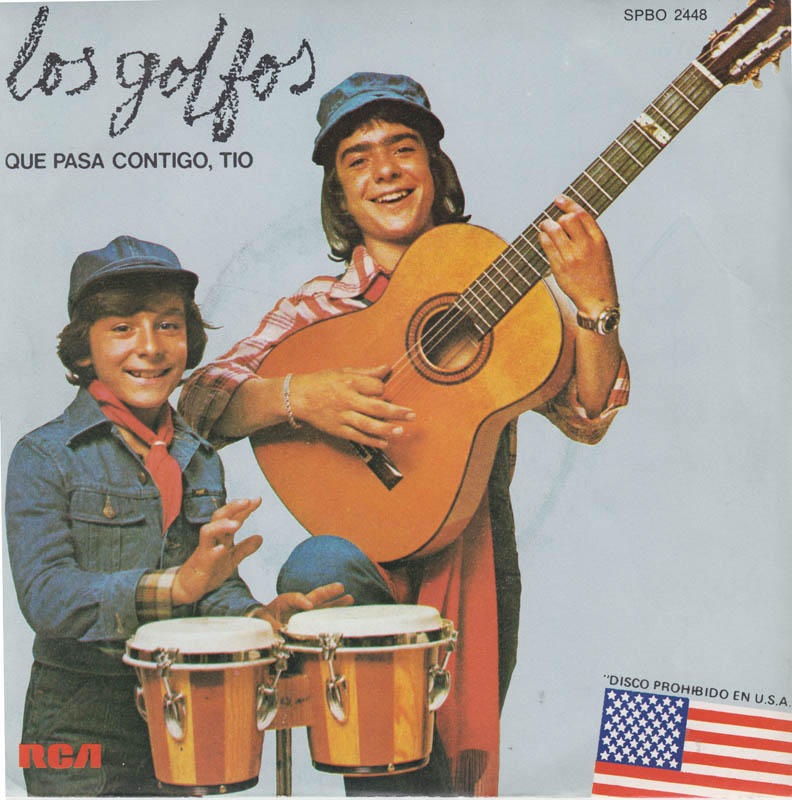 Los Golfos - Que Pasa Contigo, Tio Vinyl Singles VINYLSINGLES.NL