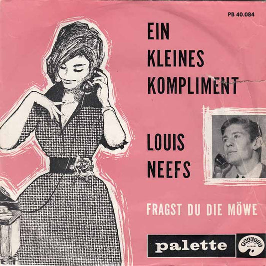 Louis Neefs - Ein Kleines Kompliment 05814 Vinyl Singles VINYLSINGLES.NL