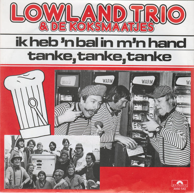 Lowland Trio & De Koksmaatjes - Ik heb 'n bal in m'n hand 04960 Vinyl Singles Goede Staat