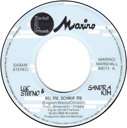 Luc Steeno & Sandra Kim - Bel Me, Schrijf Me