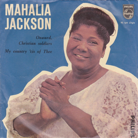 Mahalia Jackson - Onward, Christian Soldiers Vinyl Singles Vinyl Very Good (VG) <br> Hoes Good Plus (G+)
