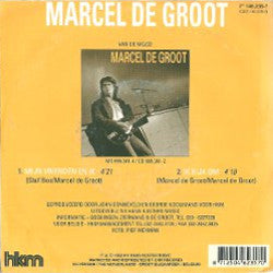 Marcel De Groot - Mijn Vrienden En Ik (B-Keus)