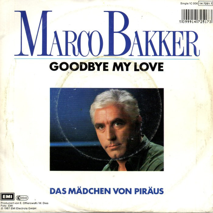 Marco Bakker - Goodbye My Love Vinyl Singles VINYLSINGLES.NL