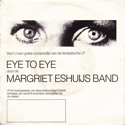 Margriet Eshuijs Band - Eye To Eye Vinyl Singles VINYLSINGLES.NL