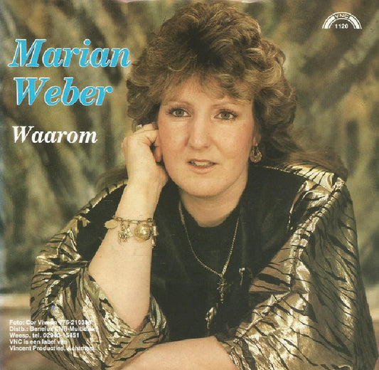 Marian Weber - Jij Bent Niet Van Mij (Marianne Weber) Vinyl Singles Vinyl Zeer Goed / Hoesje Goed "VINYLSINGLES.NL"