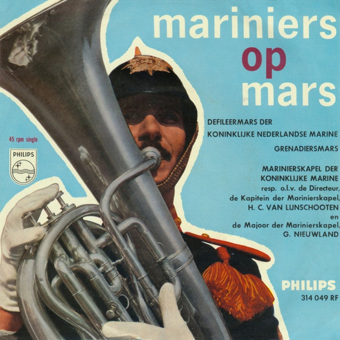 Marinierskapel Der Koninklijke Marine - Mariniers Op Mars Vinyl Singles Vinyl Very Good (VG) <br> Hoes Good Plus (G+)