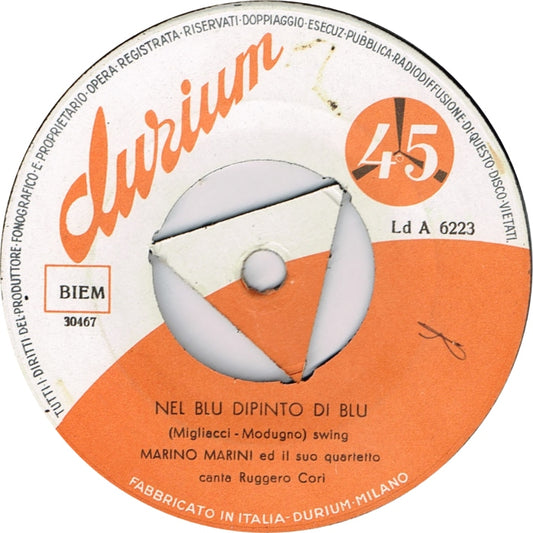 Marino Marini Ed Il Suo Quartetto - Nel Blu Dipinto Di Blu Vinyl Singles Vinyl (VG) <br> Hoes (G+)