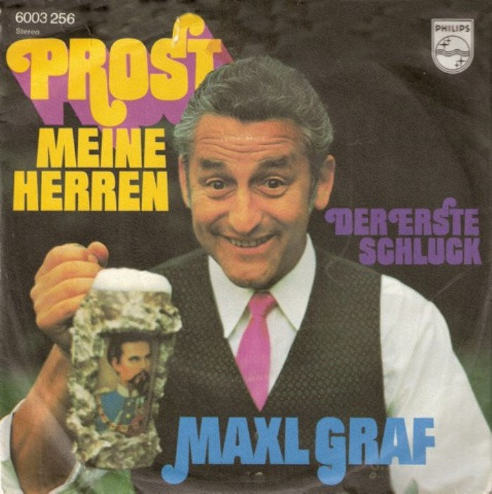 Maxl Graf - Prost Vinyl Singles Vinyl Very Good (VG) <br> Hoes Good Plus (G+)