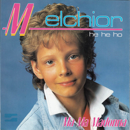 Melchior - Ma Ma Madonna