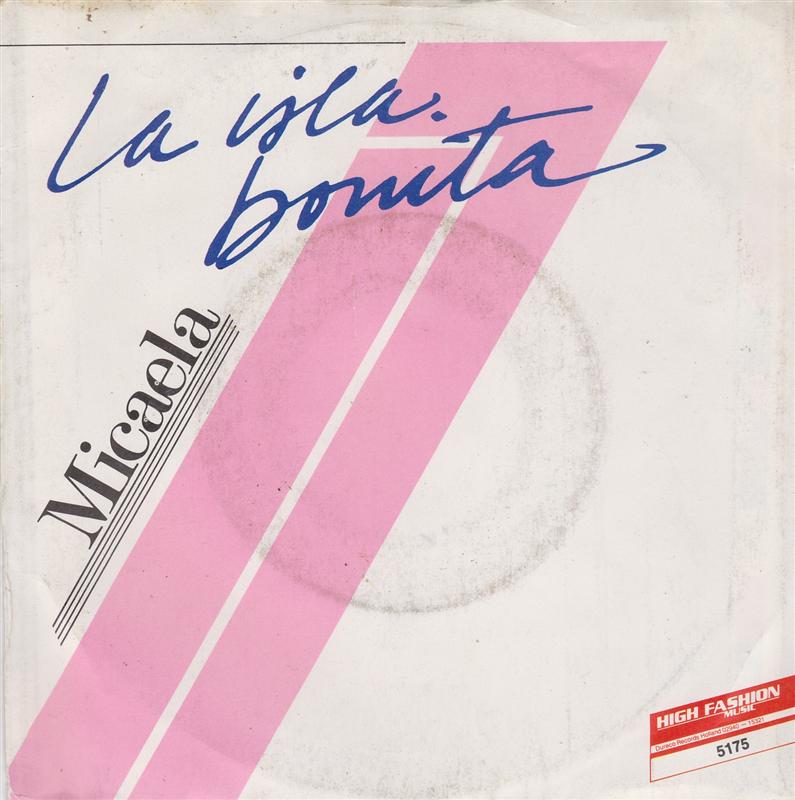 Micaela - La Isla Bonita 11653 Vinyl Singles Goede Staat