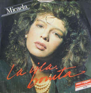 Micaela - La Isla Bonita 16658 Vinyl Singles Vinyl Goed / Hoes Sticker