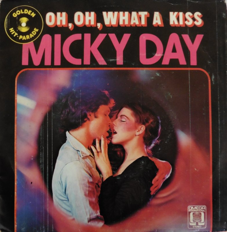Micky Day - Oh Oh, What A Kiss 08979 Vinyl Singles VINYLSINGLES.NL