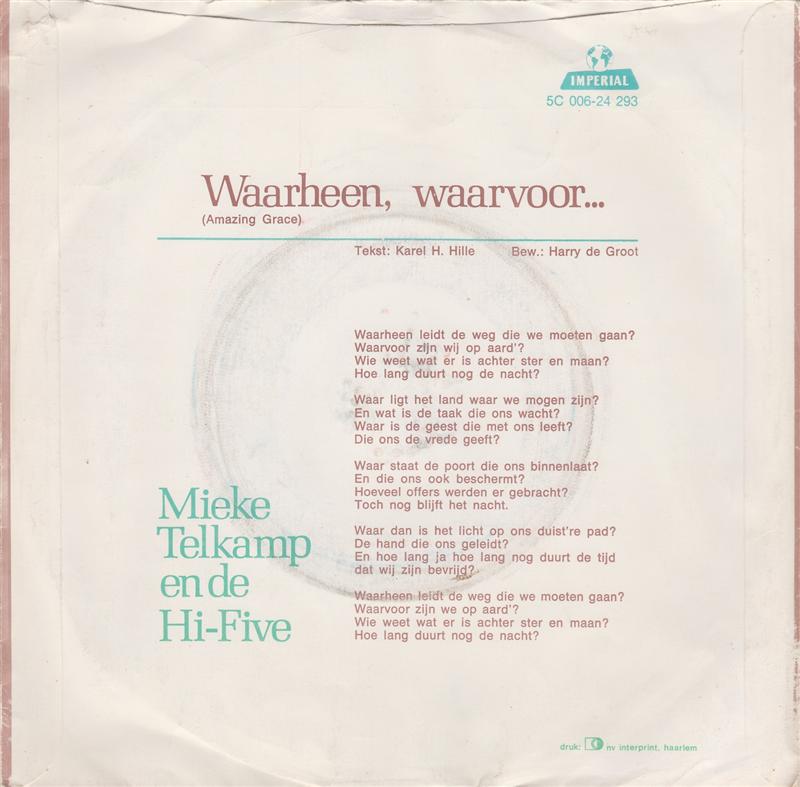 Mieke Telkamp En De Hi-Five - Waarheen, Waarvoor 18313 Vinyl Singles Goede Staat