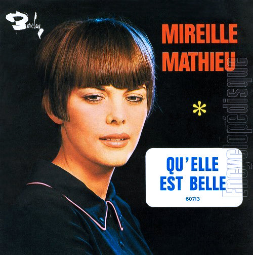 Mireille Mathieu - Qu'Elle Est Belle Vinyl Singles Vinyl Very Good (VG) <br> Hoes Good Plus (G+)