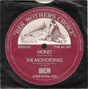 Monotones - Mono 13311 12801 12685 36217 Vinyl Singles Goede Staat