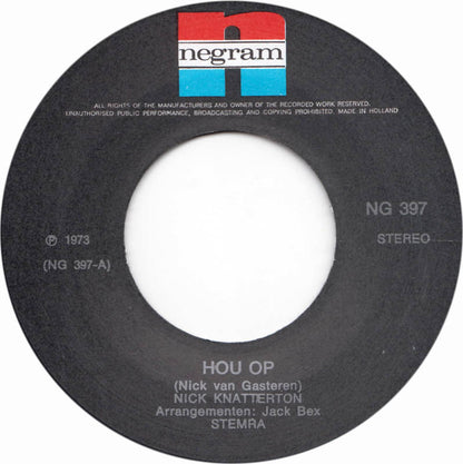 Nick Knatterton - Hou op 16319 Vinyl Singles VINYLSINGLES.NL