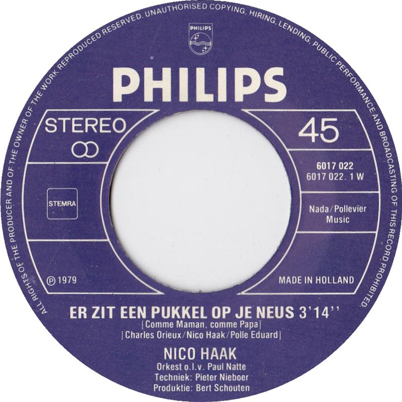 Nico Haak - Er Zit Een Pukkel Op Je Neus 13042 26606 28069 12439 32470 Vinyl Singles VINYLSINGLES.NL