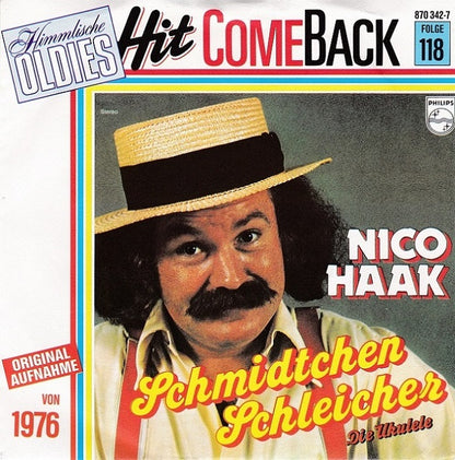 Nico Haak - Schmidtchen Schleicher 29959 Vinyl Singles Goede Staat