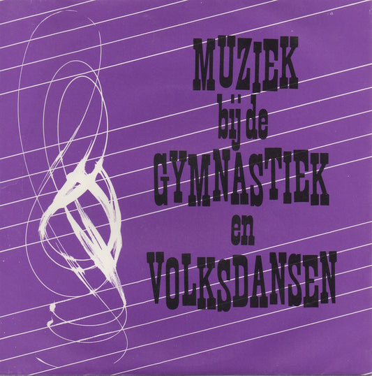 Benny Vreden - Muziek Bij De Gymnastiek En Volksdansen Vinyl Singles Vinyl Very Good (VG) <br> Hoes Good Plus (G+)
