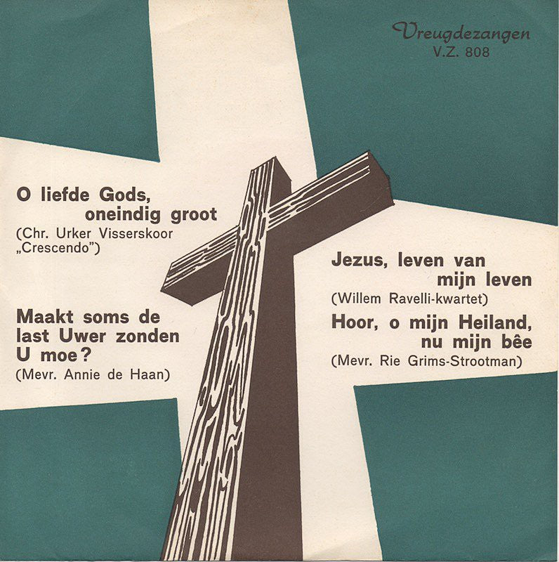 Urker Visserskoor - O Liefde Gods Oneindig Groot (EP) 17573 Vinyl Singles EP VINYLSINGLES.NL