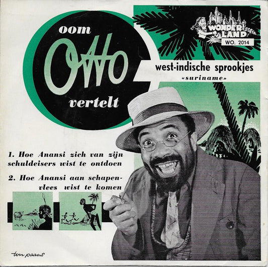 Oom Otto - Oom Otto Vertelt Sprookjes: West-Indische Sprookjes (EP) 26575 Vinyl Singles EP VINYLSINGLES.NL
