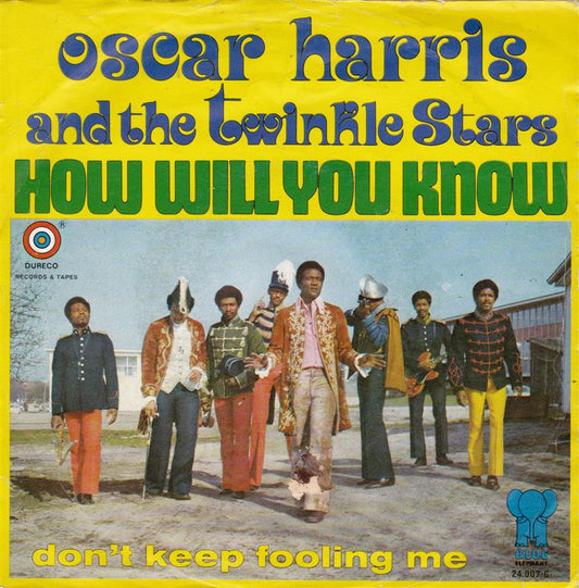 Oscar Harris And The Twinkle Stars - How Will You Know 07072 Vinyl Singles VINYLSINGLES.NL