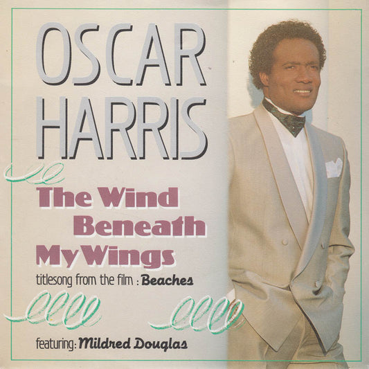 Oscar Harris - The Wind Beneath My Wings 19823 26936 Vinyl Singles VINYLSINGLES.NL